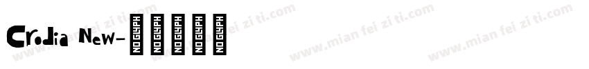 Crodia New字体转换